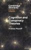 Cognition and Conspiracy Theories