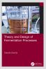 Theory and Design of Fermentation Processes