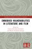 Embodied VulnerAbilities in Literature and Film
