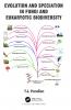Evolution and Speciation in Fungi and Eukaryotic Biodiversity