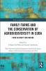 Family Farms and the Conservation of Agrobiodiversity in Cuba