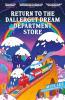 RETURN TO THE DALLERGUT DREAM DEPARTMENT STORE (B PB)