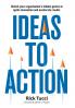 Ideas to Action