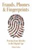 Frauds Phones & Fingerprints