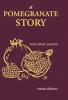 A Pomegranate Story