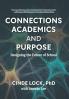 Connections Academics and Purpose