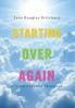 Starting Over Again