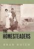 The Homesteaders