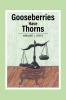 Gooseberries Have Thorns