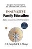 Innovative Family Education