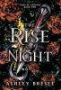 The Rise of Night