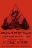 Dragon of the Two Flames - Demonic Magick & the Gods of Canaan
