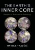 The Earth's Inner Core