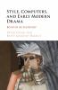 Style Computers and Early Modern Drama