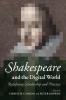 Shakespeare and the Digital World