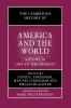 The Cambridge History of America and the World