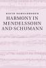 Harmony in Mendelssohn and Schumann