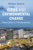 Cities and Environmental Change