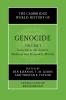 The Cambridge World History of Genocide