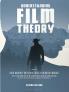 Understanding Film Theory