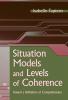 Situation Models and Levels of Coherence