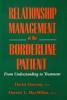 Relationship Management Of The Borderline Patient