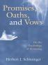 Promises Oaths and Vows