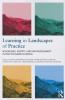 Learning in Landscapes of Practice