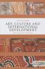 Art Culture and International Development