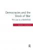 Democracies and the Shock of War