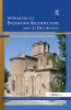 Approaches to Byzantine Architecture and its Decoration