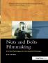 Nuts and Bolts Filmmaking