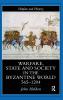 Warfare State And Society In The Byzantine World 565-1204