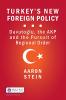 Turkey's New Foreign Policy
