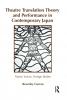 Theatre Translation Theory and Performance in Contemporary Japan