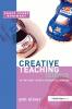 Creative Teaching: Science in the Early Years and Primary Classroom