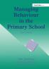 Managing Behaviour in the Primary School