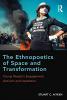 Ethnopoetics of Space and Transformation