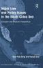 Major Law and Policy Issues in the South China Sea