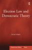 Election Law and Democratic Theory