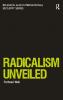 Radicalism Unveiled