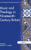 Music and Theology in Nineteenth-Century Britain