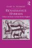 Renaissance Hybrids