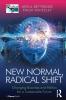 New Normal Radical Shift