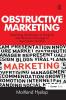 Obstructive Marketing