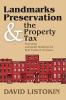 Landmarks Preservation and the Property Tax