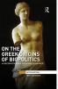 On the Greek Origins of Biopolitics