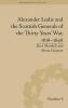 Alexander Leslie and the Scottish Generals of the Thirty Years' War 1618–1648