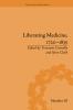 Liberating Medicine 1720–1835
