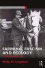 Farming Fascism and Ecology